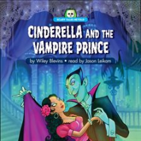Cinderella and the Vampire Prince by Blevins, Wiley